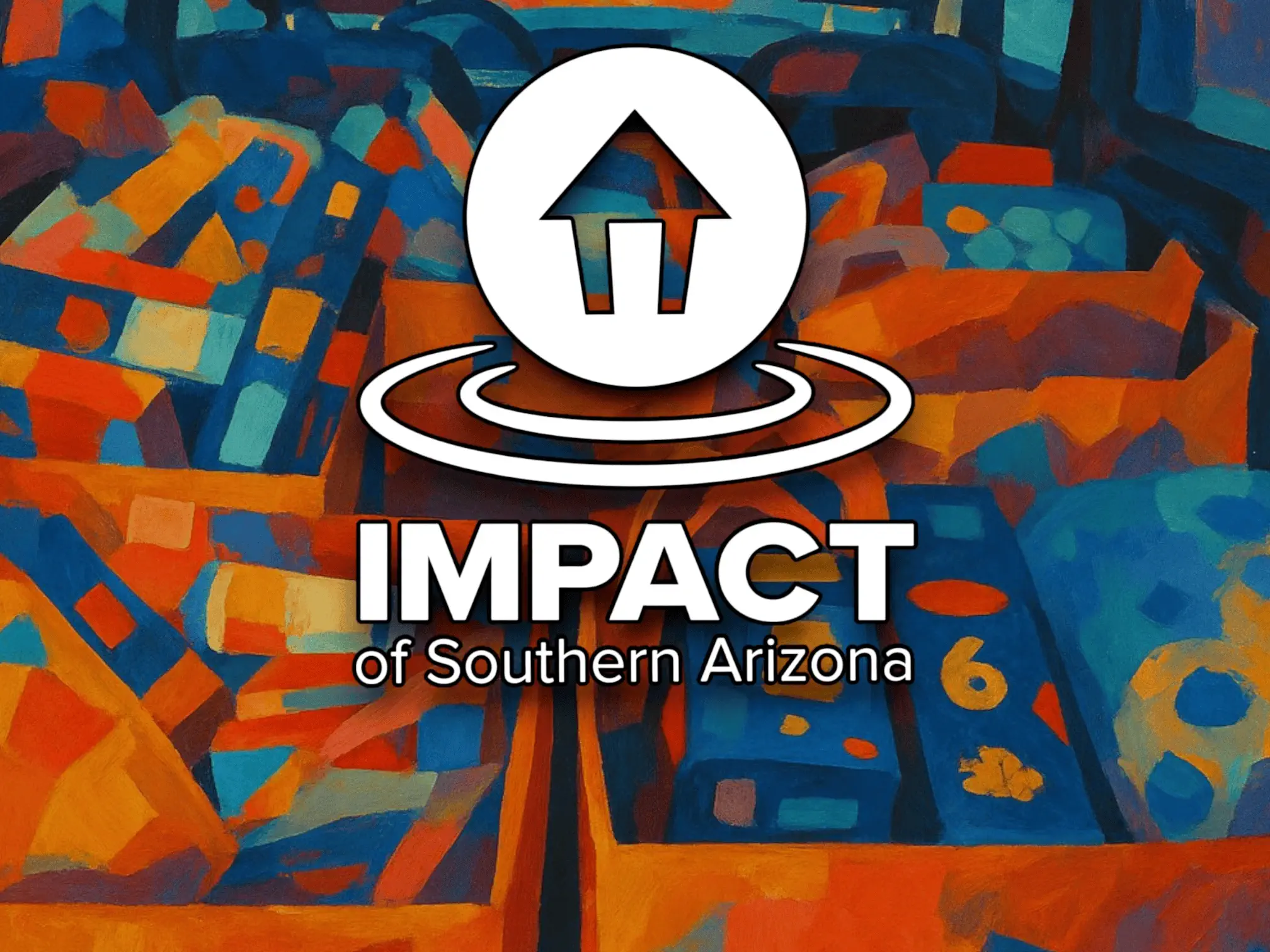 IMPACT of Southern Arizona: Revisiting a 2017 Oro Valley Cover Story
