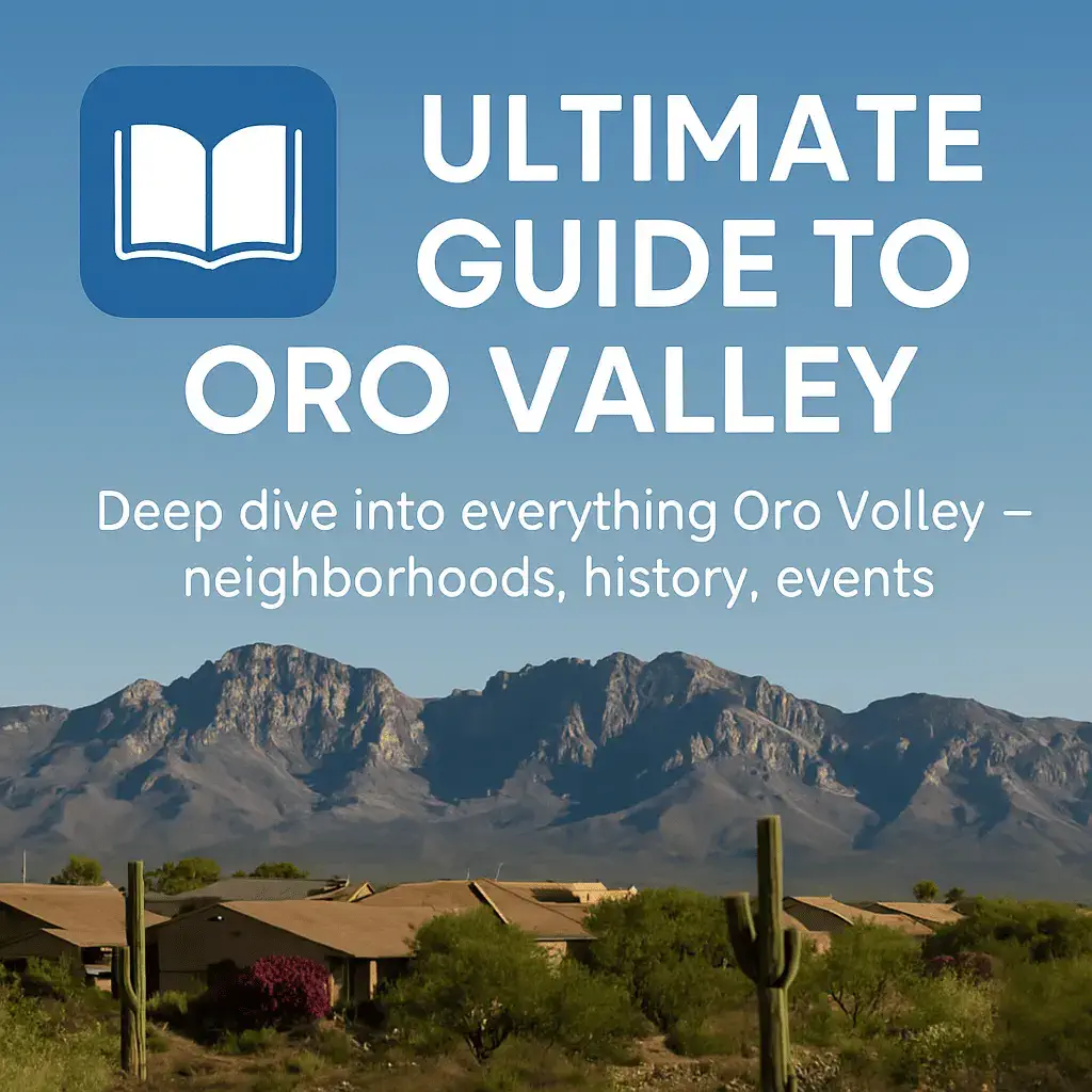 ultimate guide to oro valley