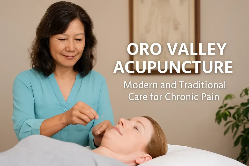 oro valley acupuncture chronic pain relief
